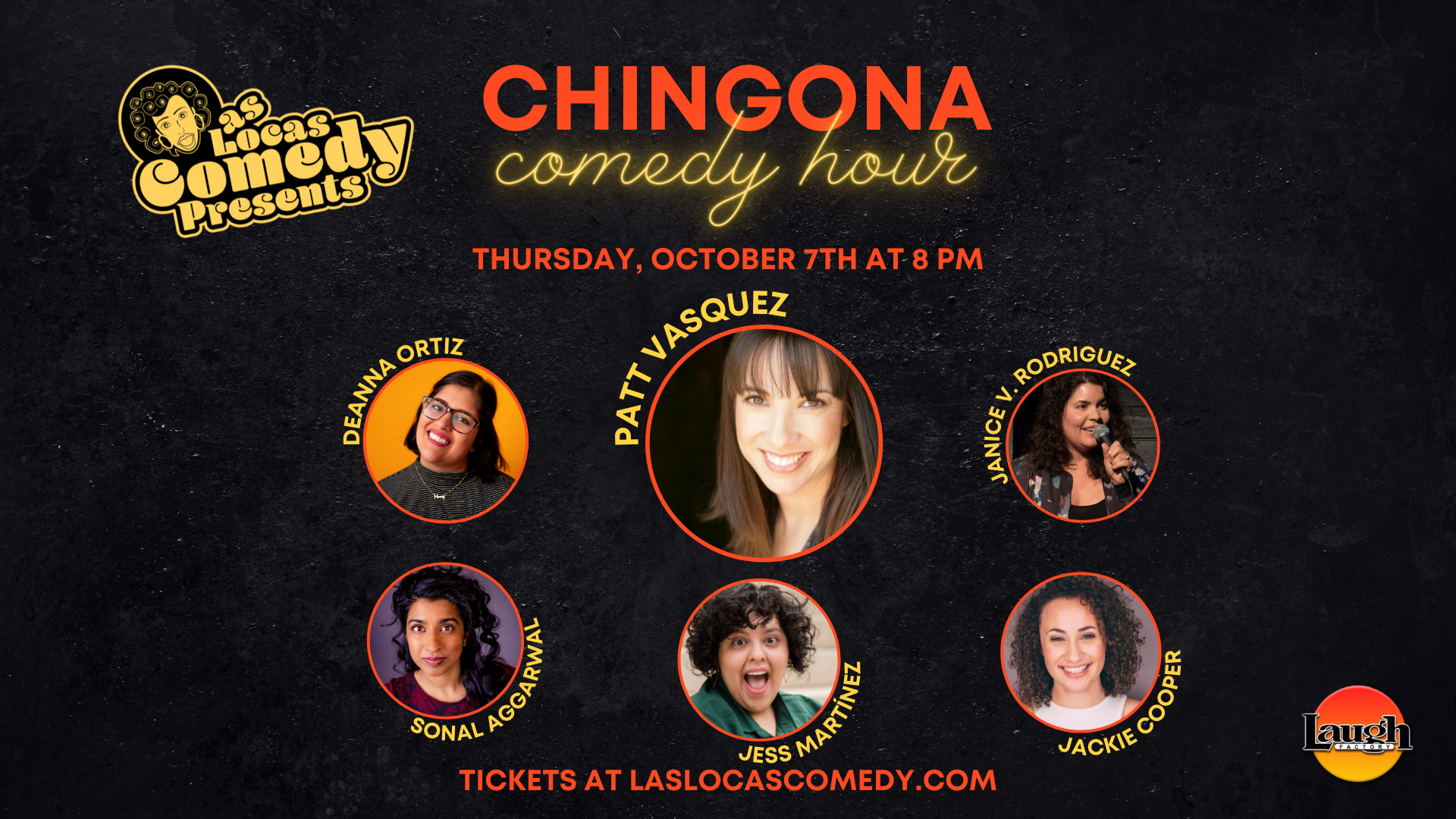 You are currently viewing Introducing Las Locas Presents: Chingona Comedy Hour at Laugh Factory